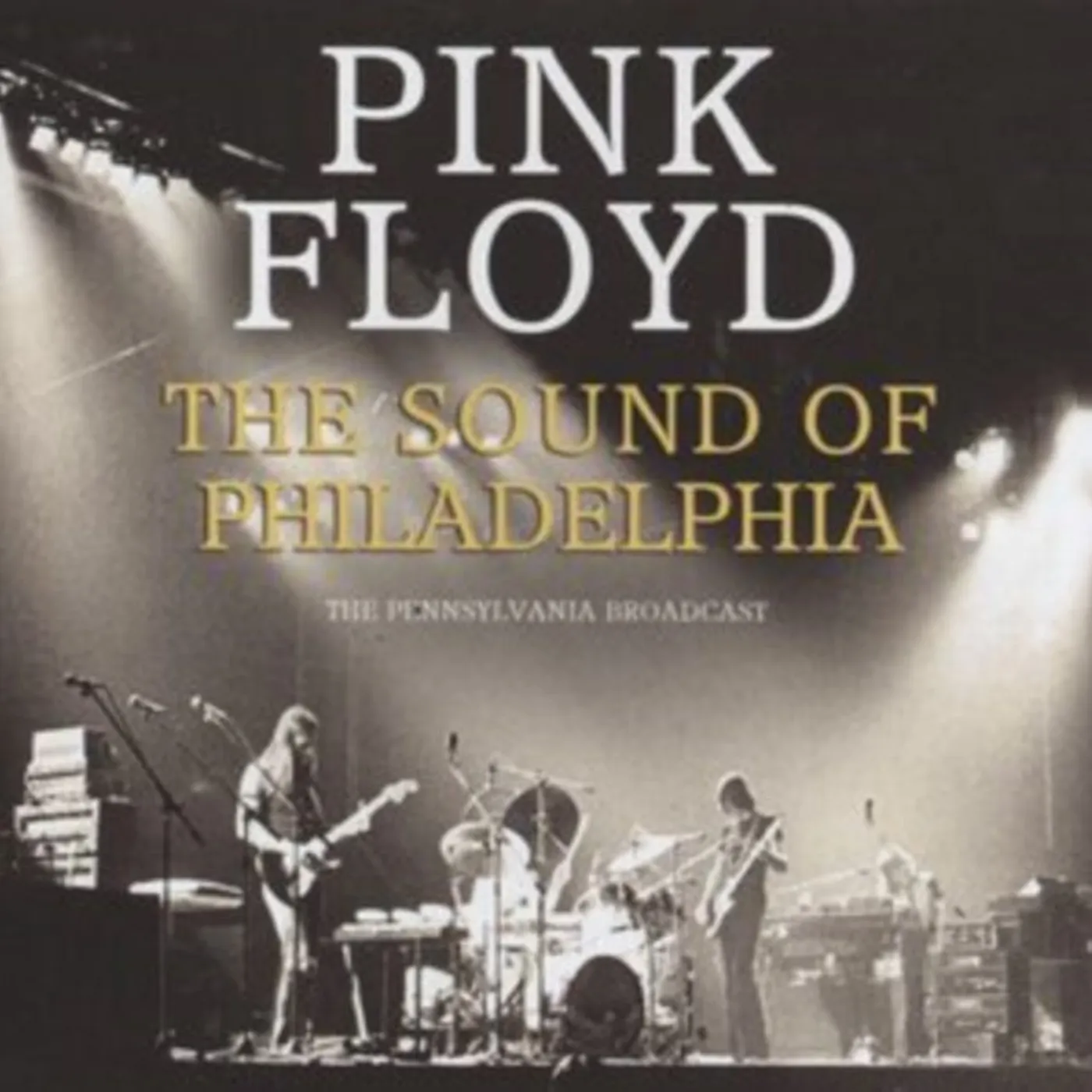 Pink Floyd CD - The Sound Of Philadelphia
