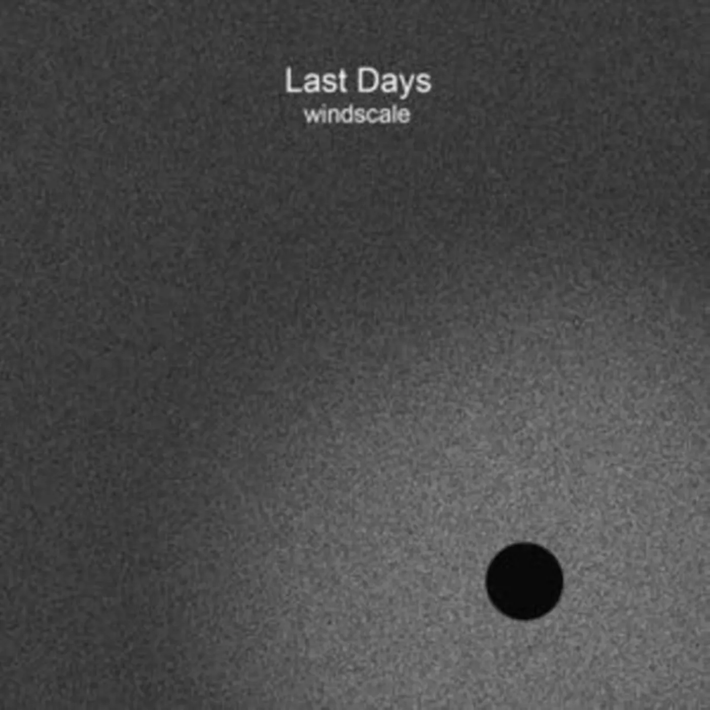 Last Days CD - Windscale