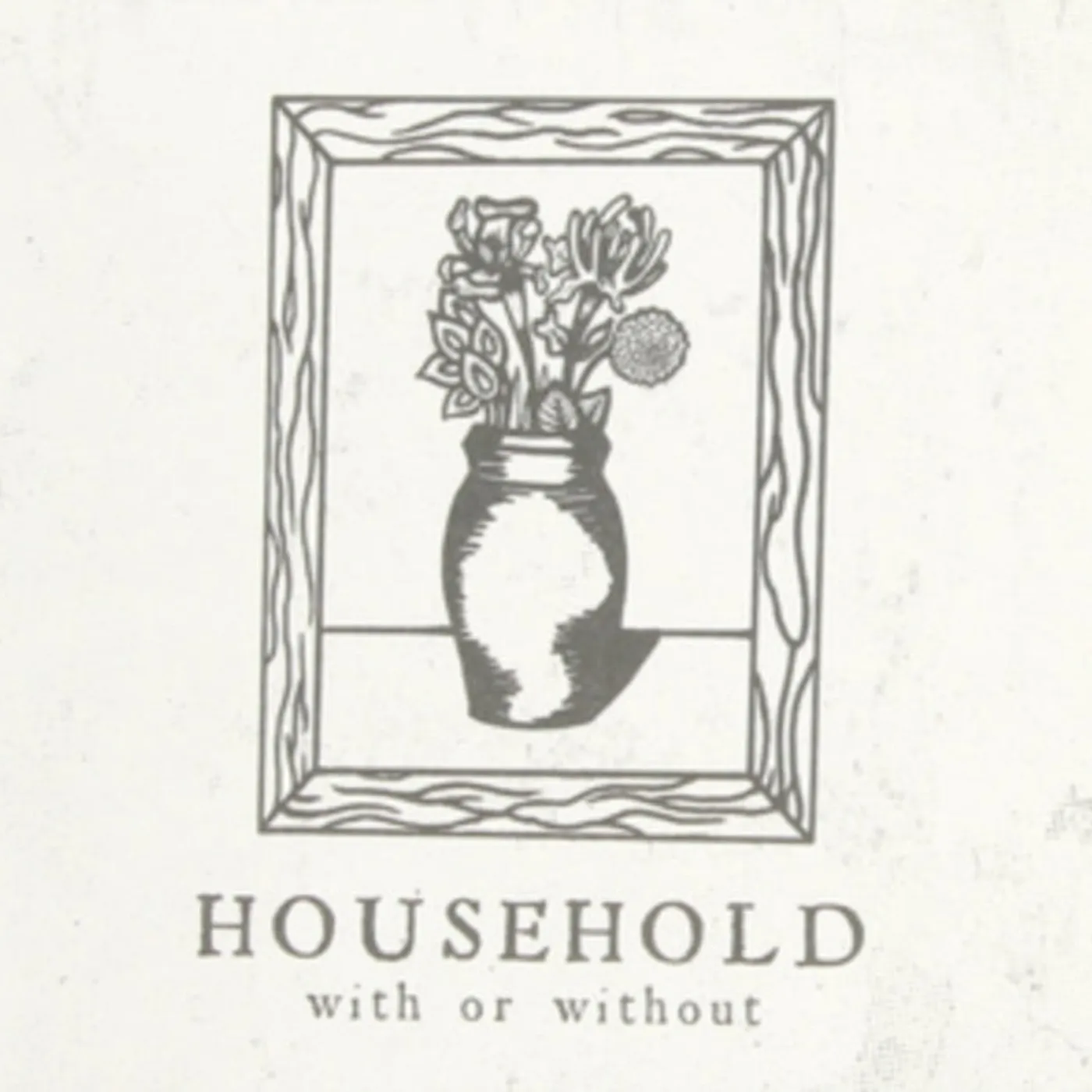 Household CD - With Or Without