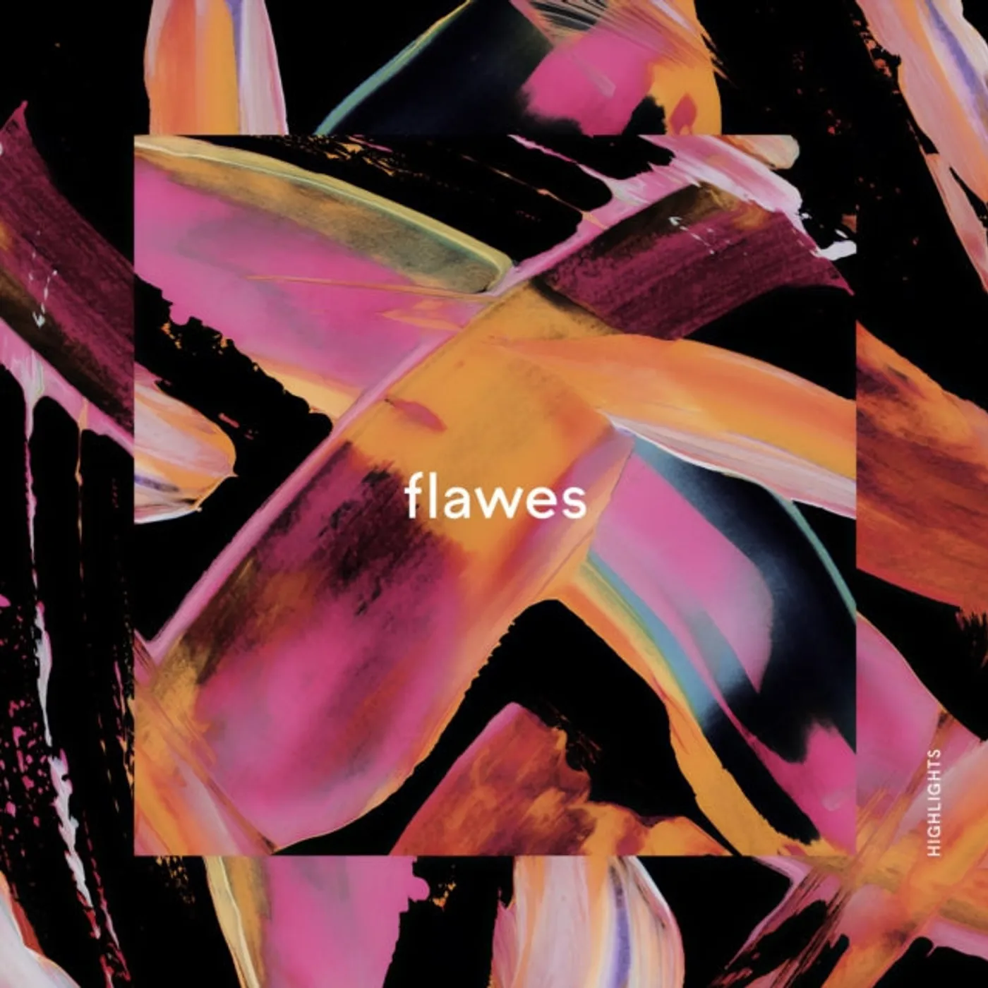 Flawes CD - Highlights