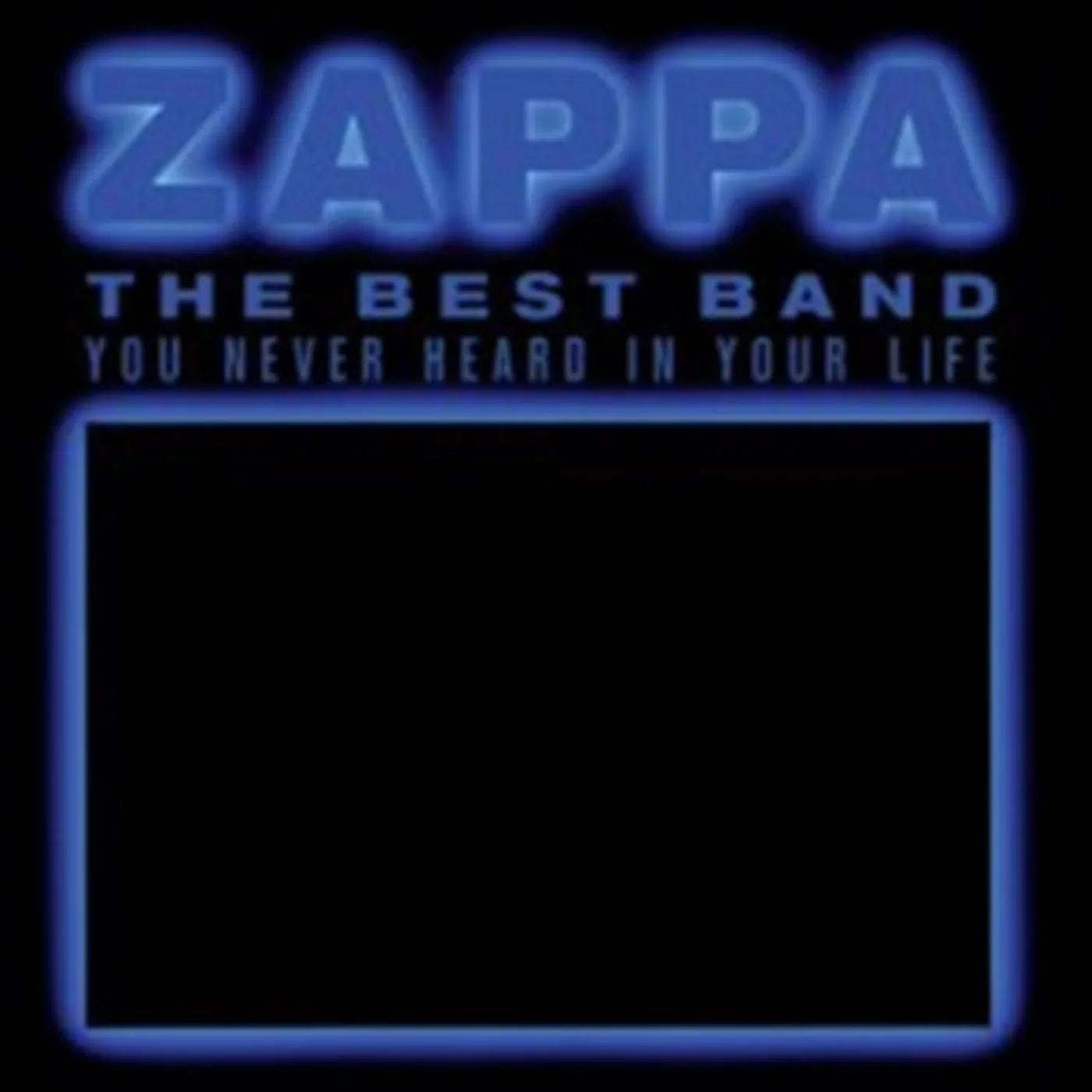 Frank Zappa CD - The Best Band You Never Heard In Your