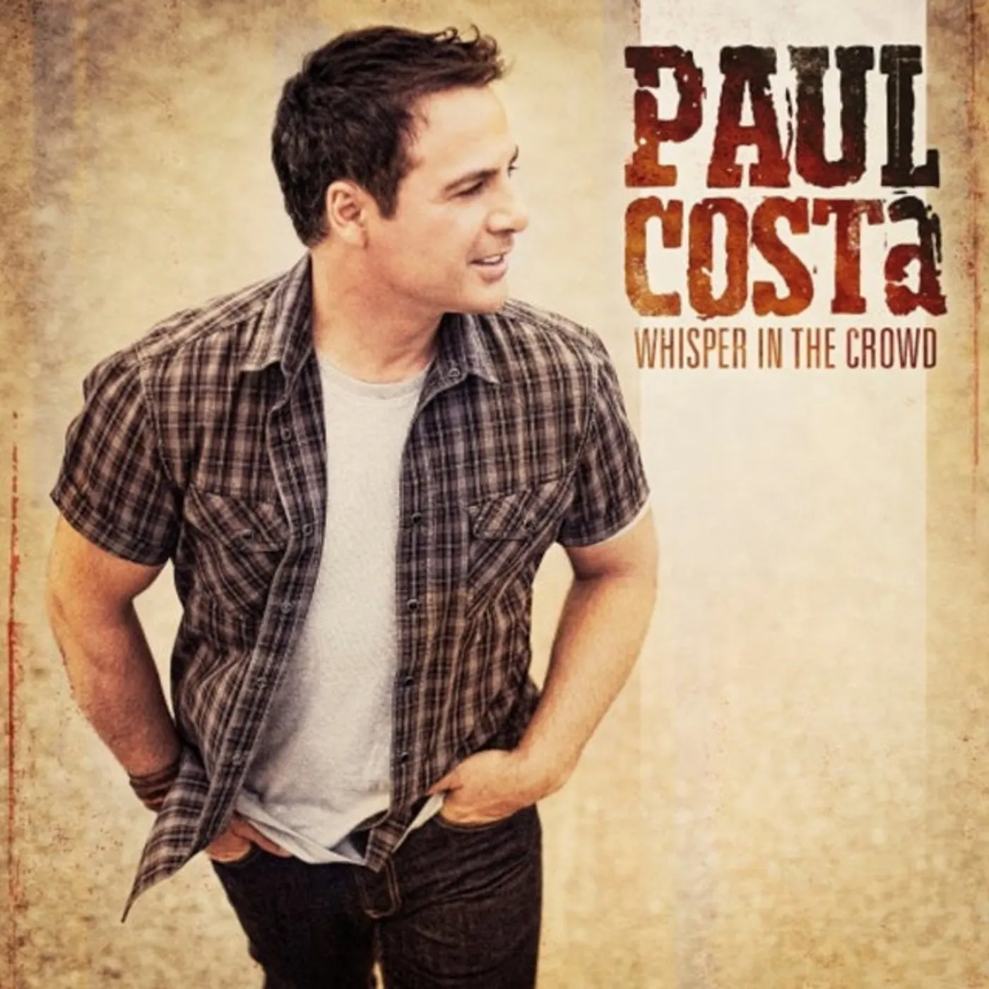 Paul Costa CD - Whisper In The Crowd