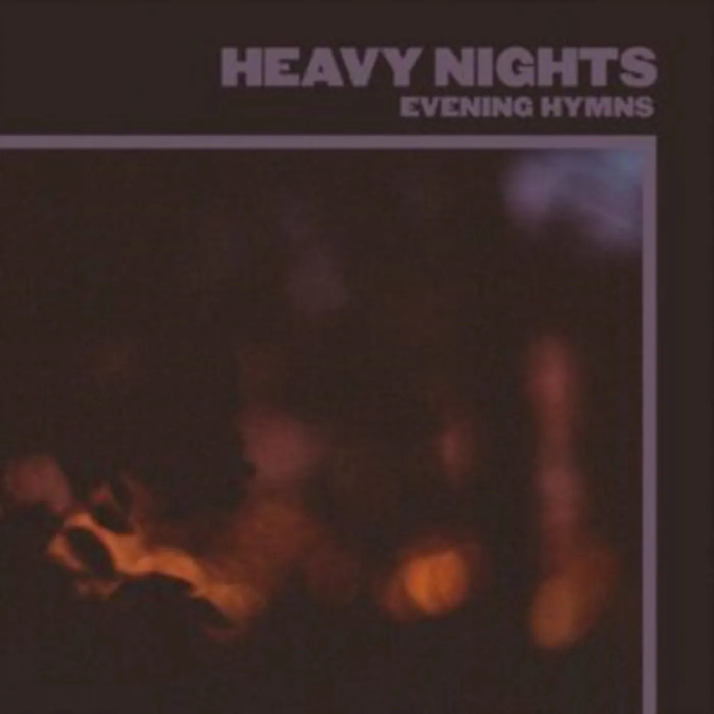 Evening Hymns CD - Heavy Nights