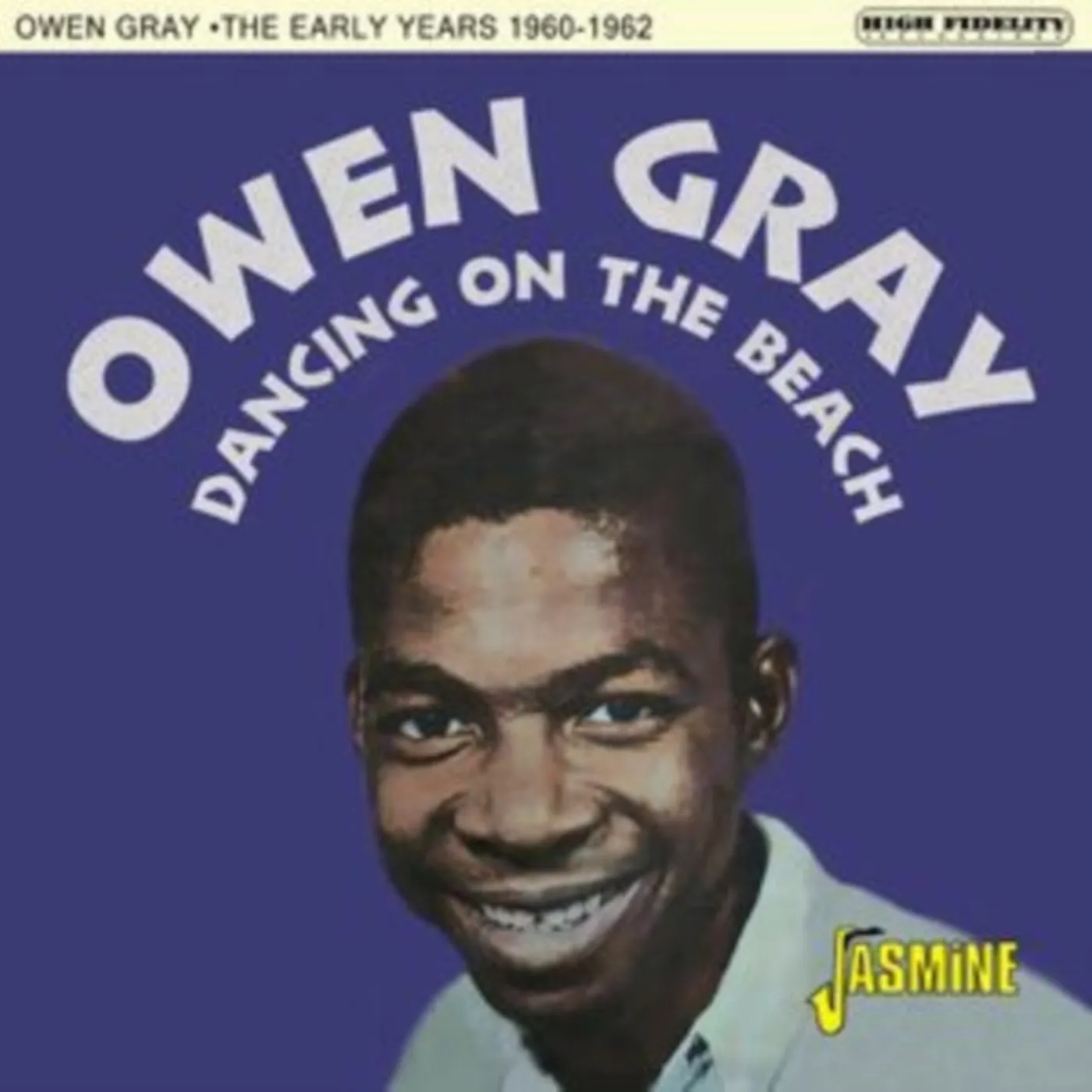 Owen Gray CD - Dancing On The Beach - The Early Years 1960-62