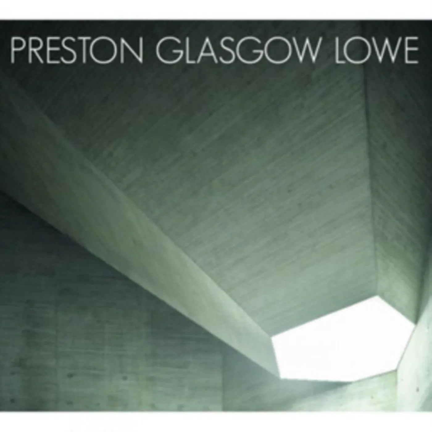 Preston - Glasgow - Lowe CD - Preston Glasgow Lowe