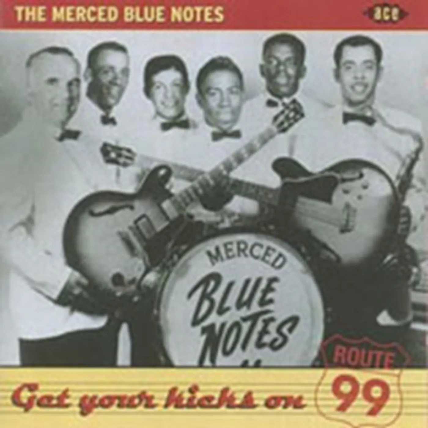 The Merced Blue Notes CD - Get Your Kicks On Route 99