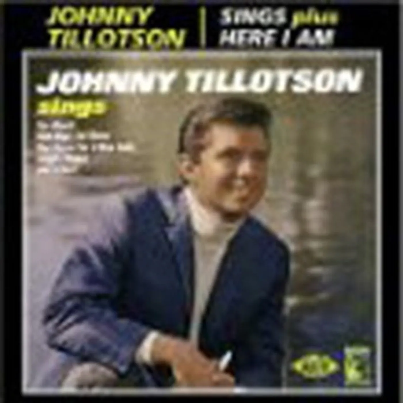 Johnny Tillotson CD - Sings Here I Am