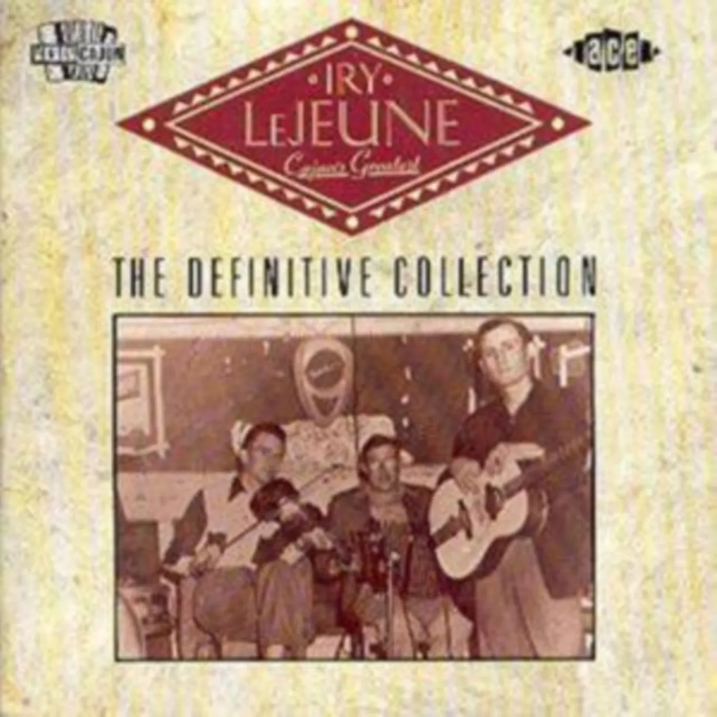 Iry Lejeune CD - Cajuns Greatest