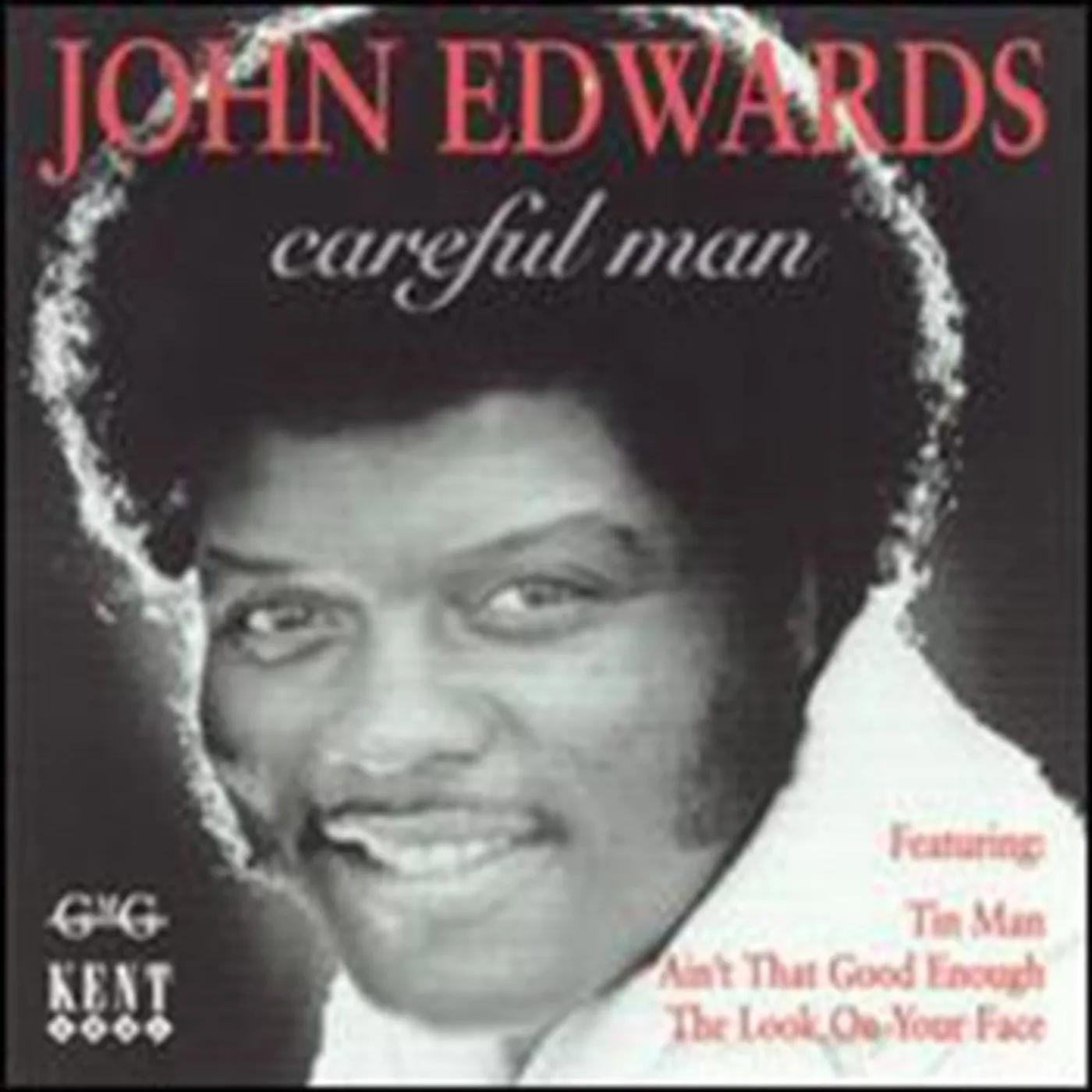 John Edwards CD - Careful Man