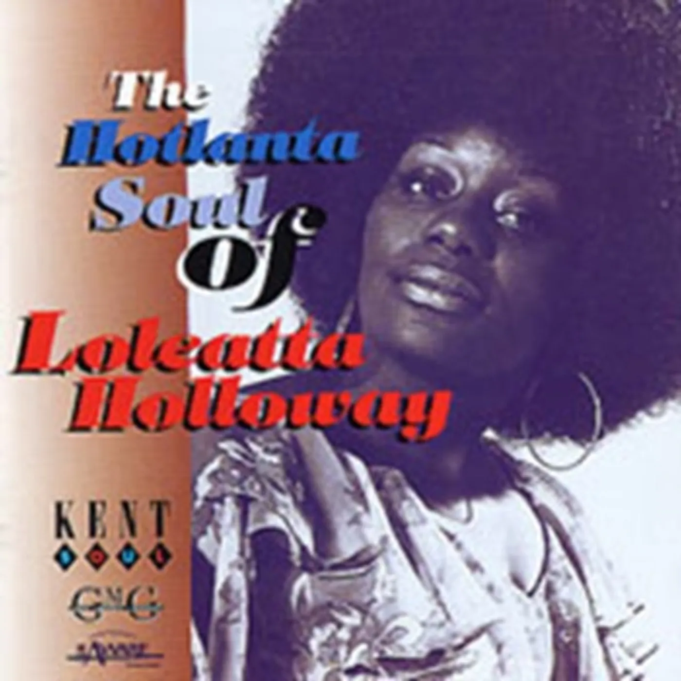 Loleatta Holloway CD - The Holtlanta Soul Of