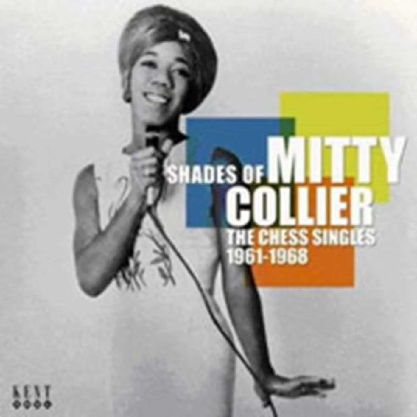 Mitty Collier CD - Shades Of - The Chess Singles 1961