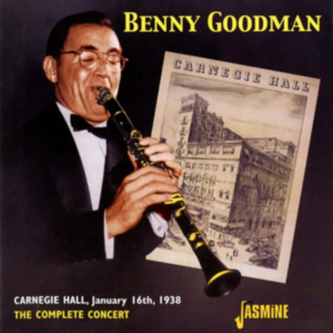 Benny Goodman CD - Carnegie Hall. January 16Th. 1938 - The Complete Concert