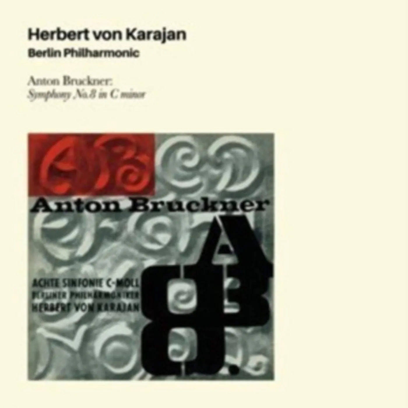 Herbert Von Karajan CD - Anton Bruckjner: Symphony No8 In C Minor