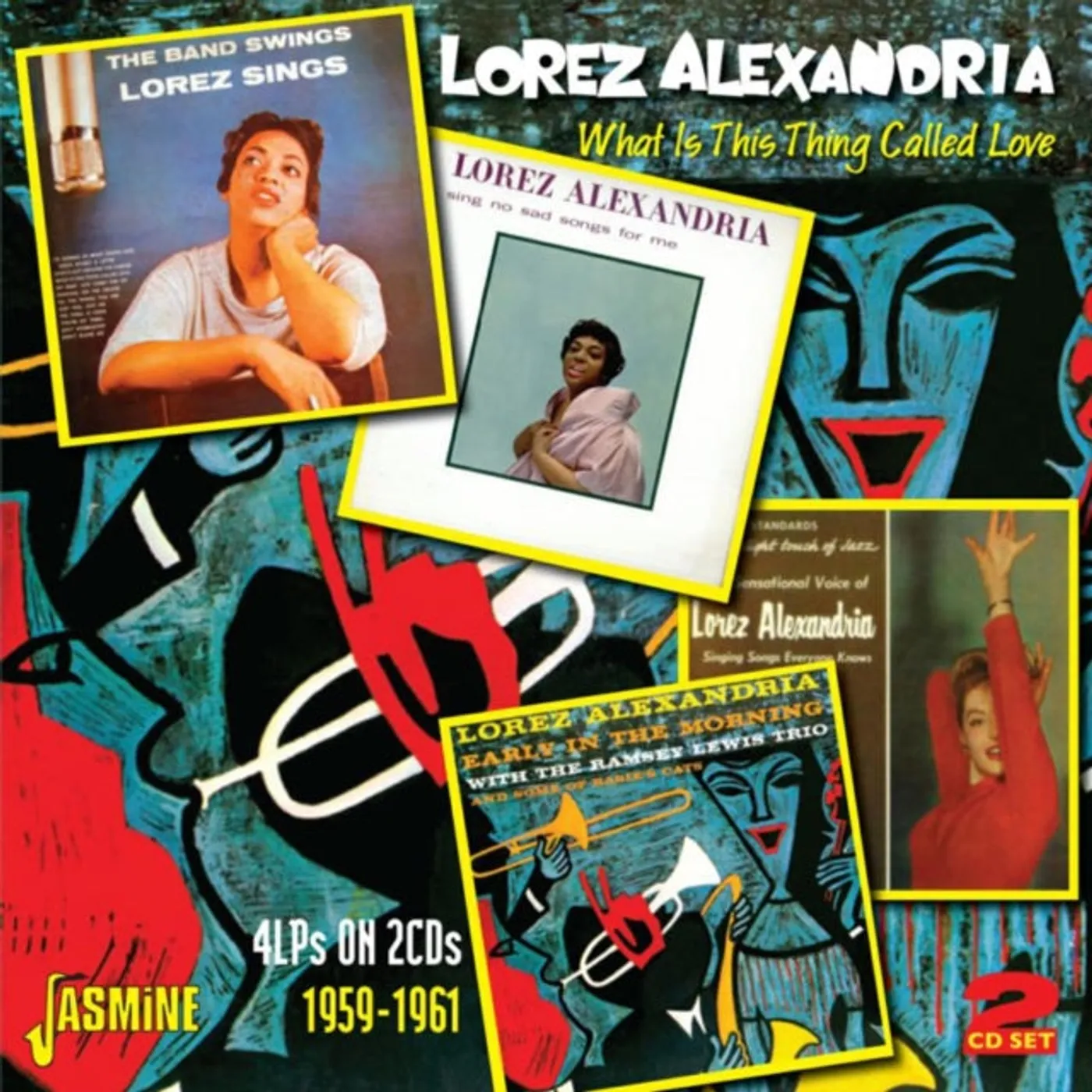 Lorez Alexandria CD - What Is This Thing Called Love? (Lp Collection 1959 - 61)