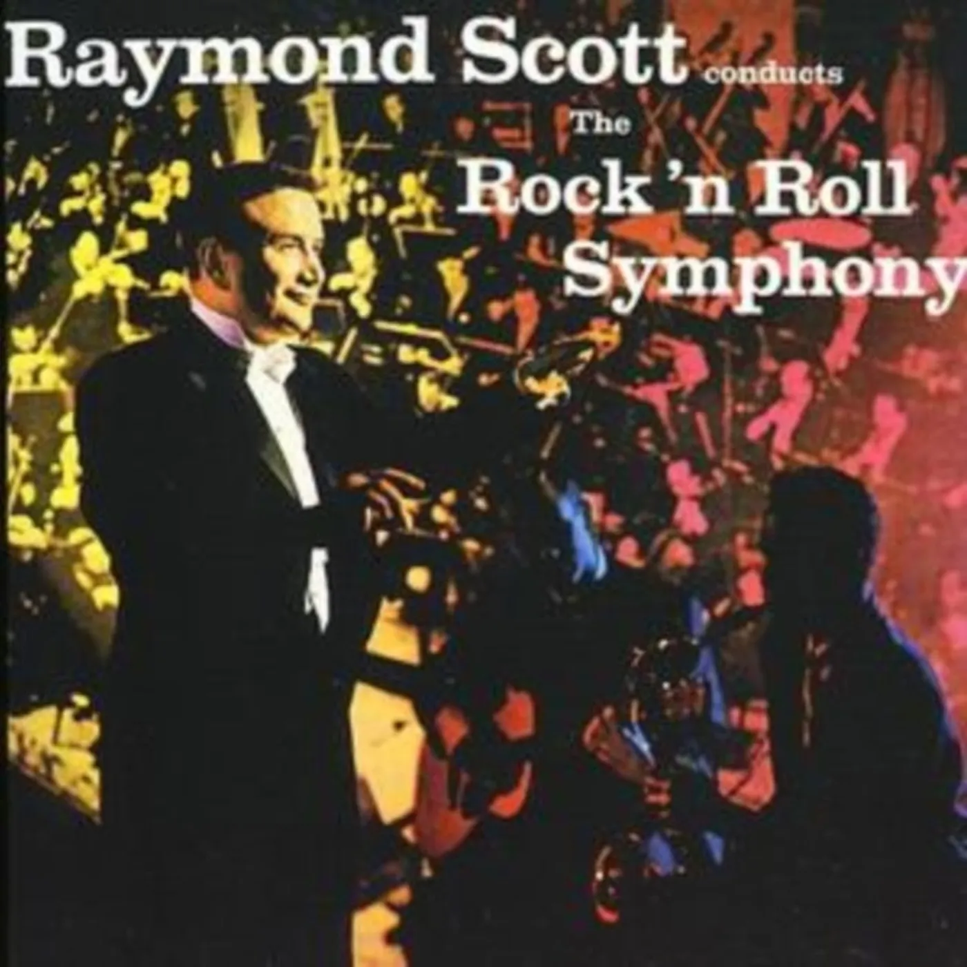 Raymond Scott CD - Rock N Roll Symphony
