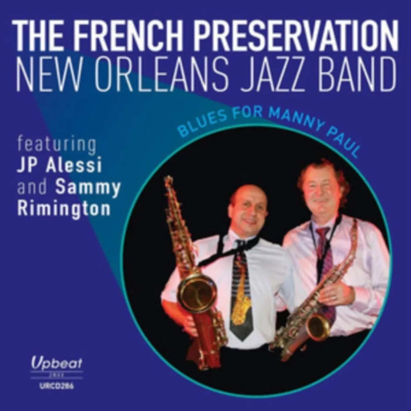 French Preservation New Orleans Jazz Band CD - Blues For Manny Paul