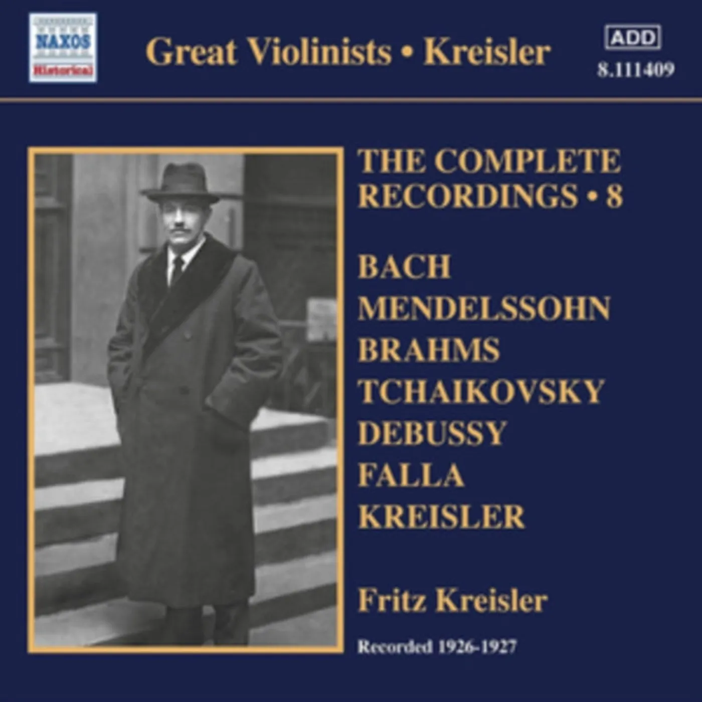 Fritz Kreisler CD - Fritz Kreisler - The Complete Recordings. Vol. 8