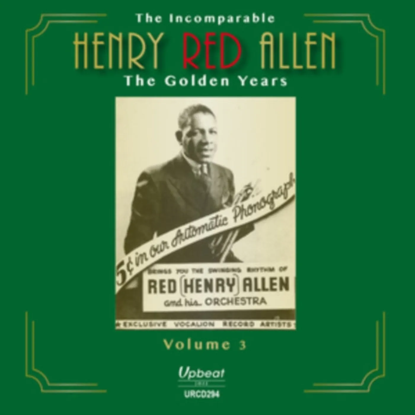 Henry "Red" Allen CD - The Incomparable Henry Red Allen The Golden Years Volume 4