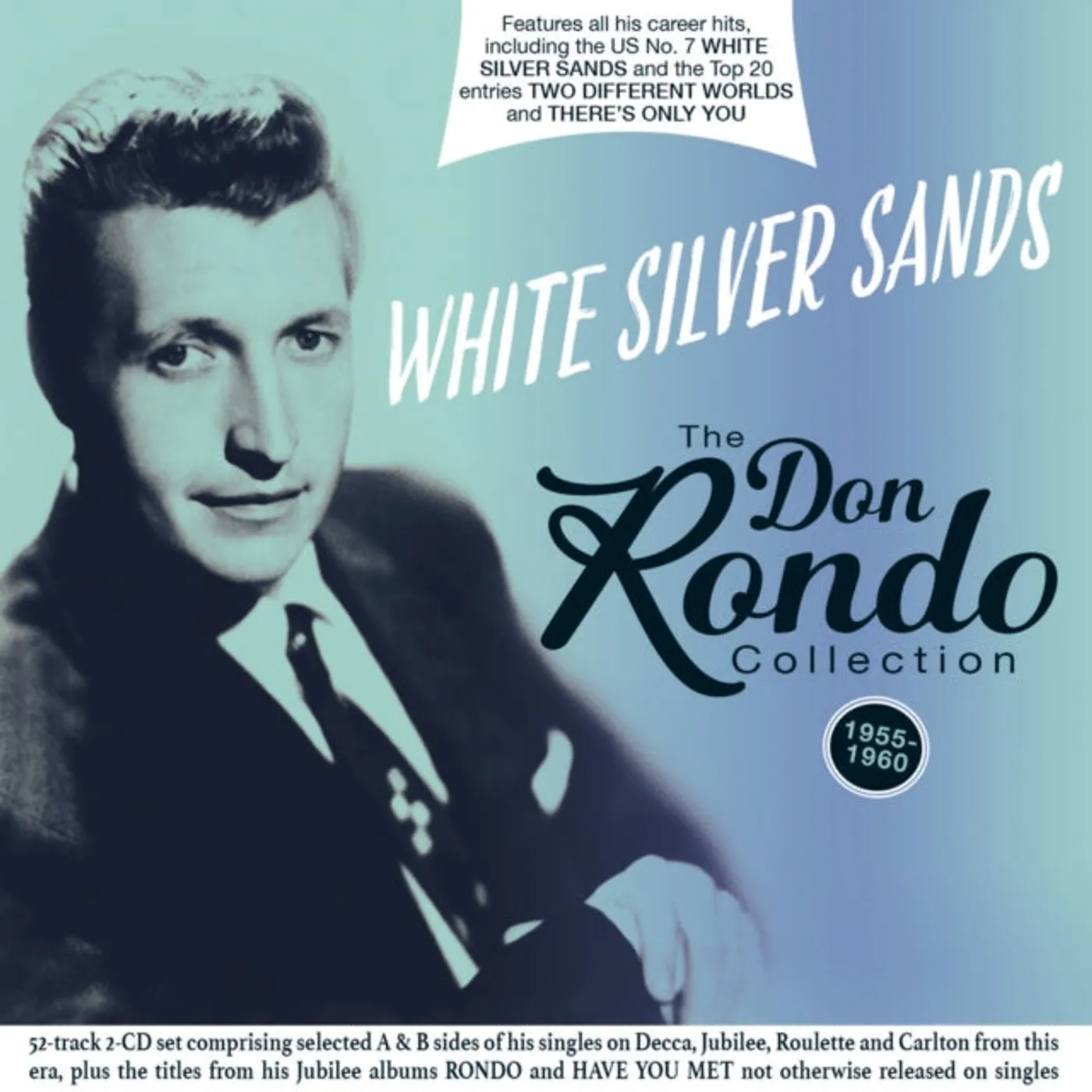 Don Rondo CD - White Silver Sands: The Don Rondo Collection 1955-60