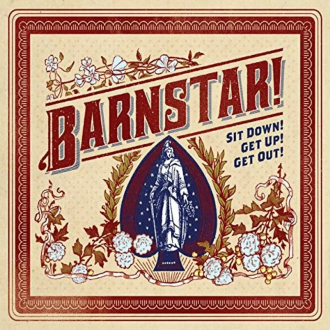 Barnstar! CD - Sit Down! Get Up! Get Out!