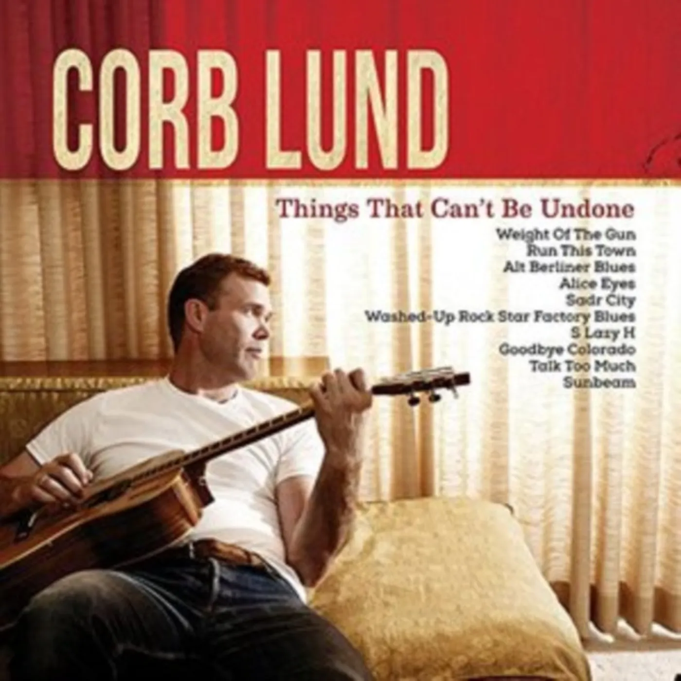 Corb Lund CD - Things That Cant Be Undone