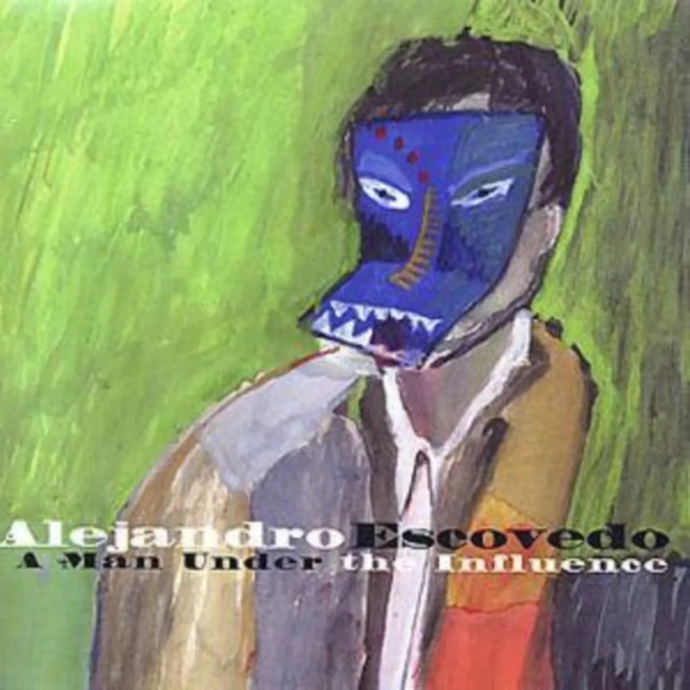 Alejandro Escovedo CD - A Man Under The Influence
