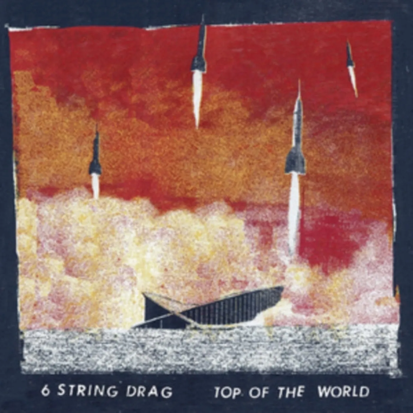 6 String Drag CD - Top Of The World