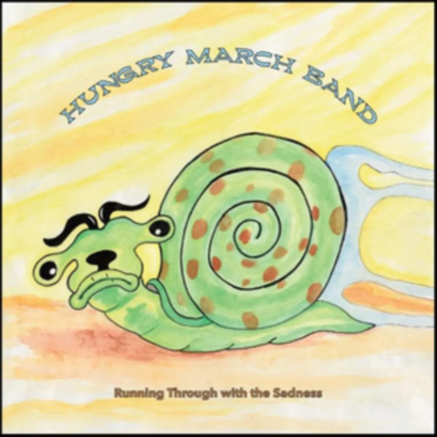 Hungry March Band CD - Running Through With The Sadness