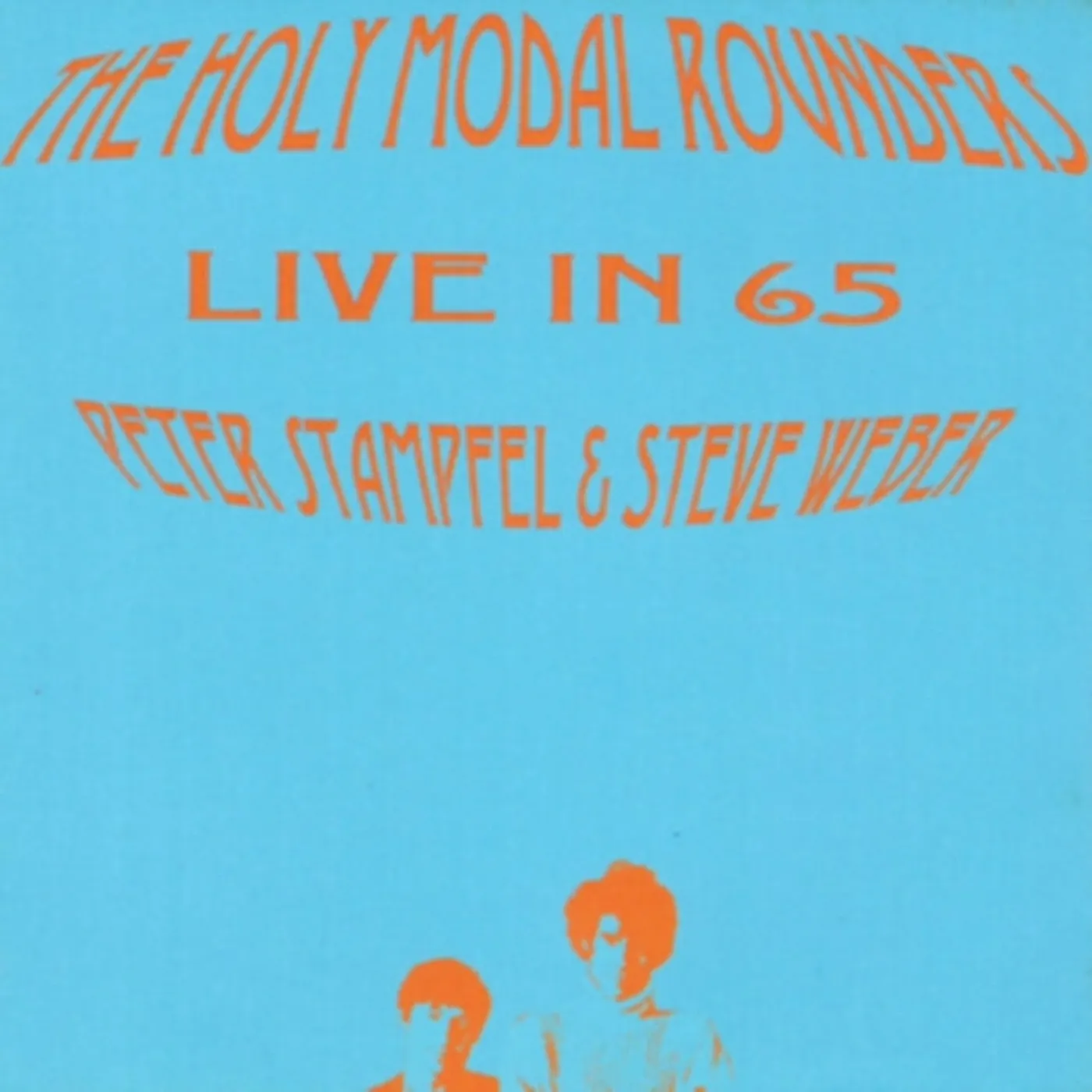 The Holy Modal Rounders CD - Live In 65