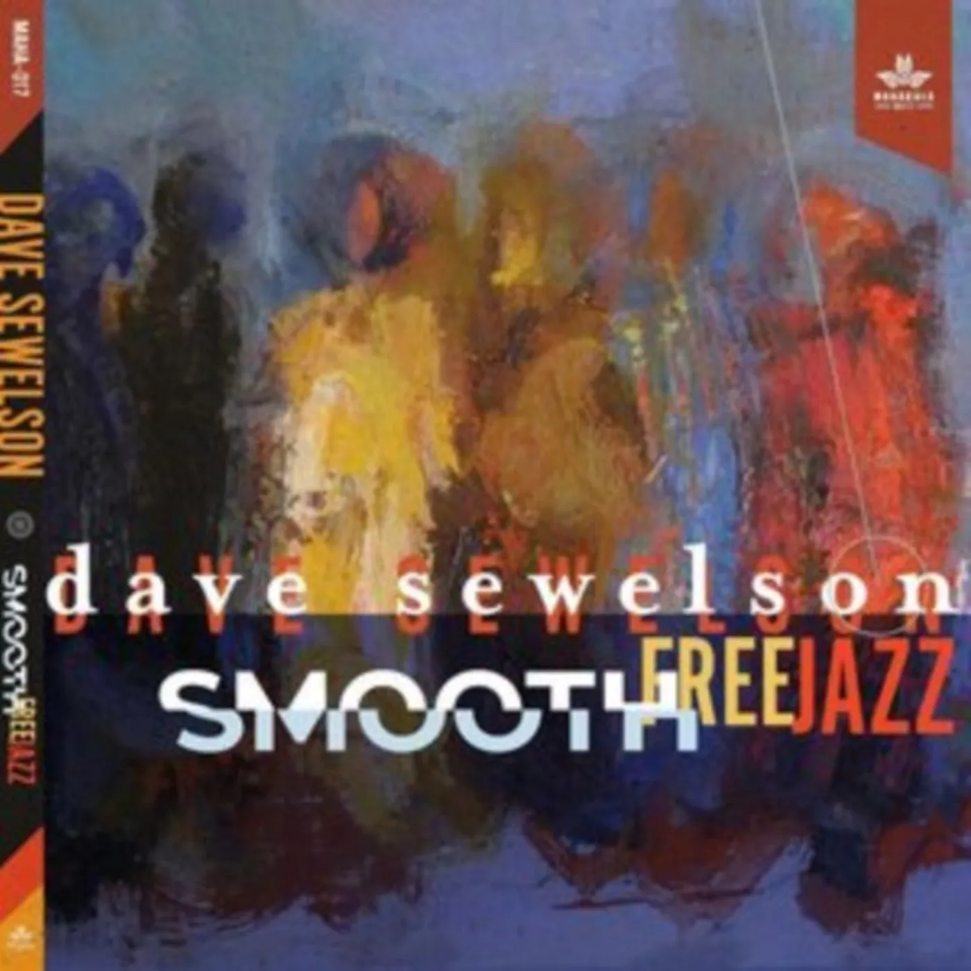 Dave Sewelson CD - Smooth Free Jazz