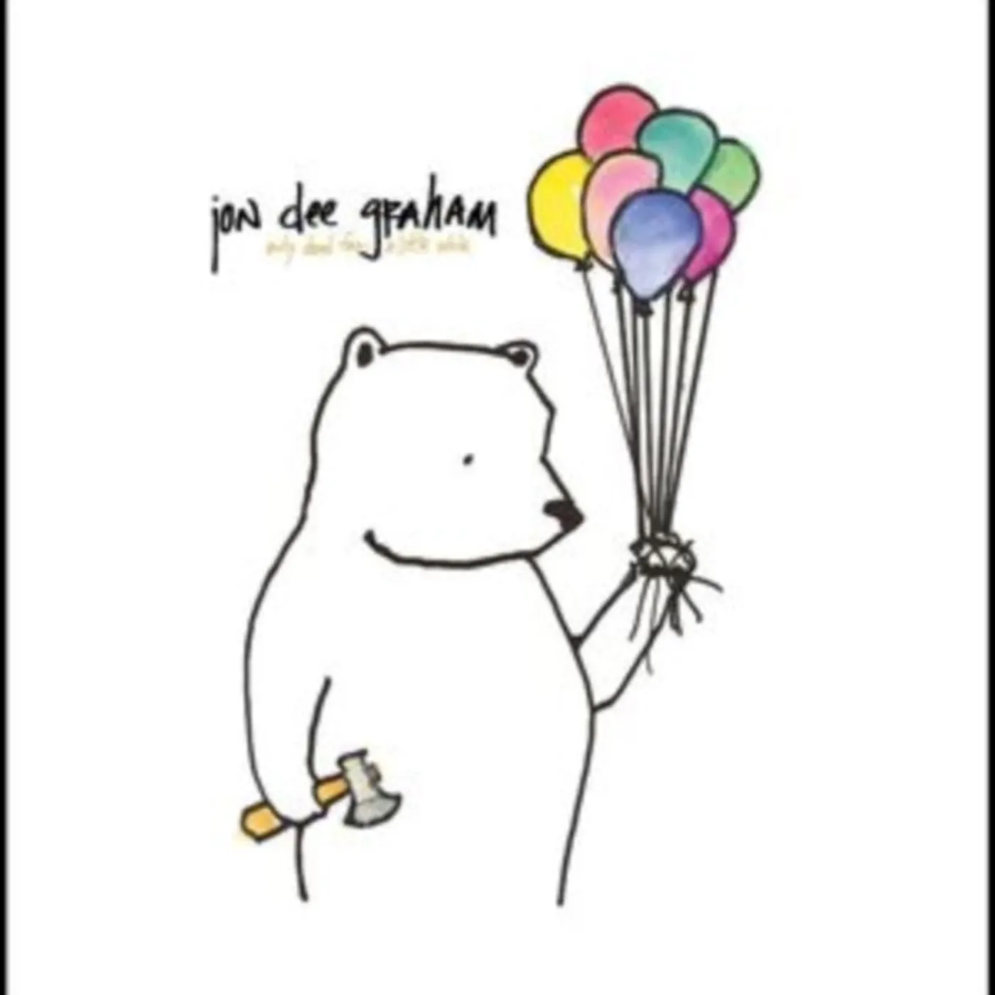 Jon Dee Graham CD - Only Dead For A Little While