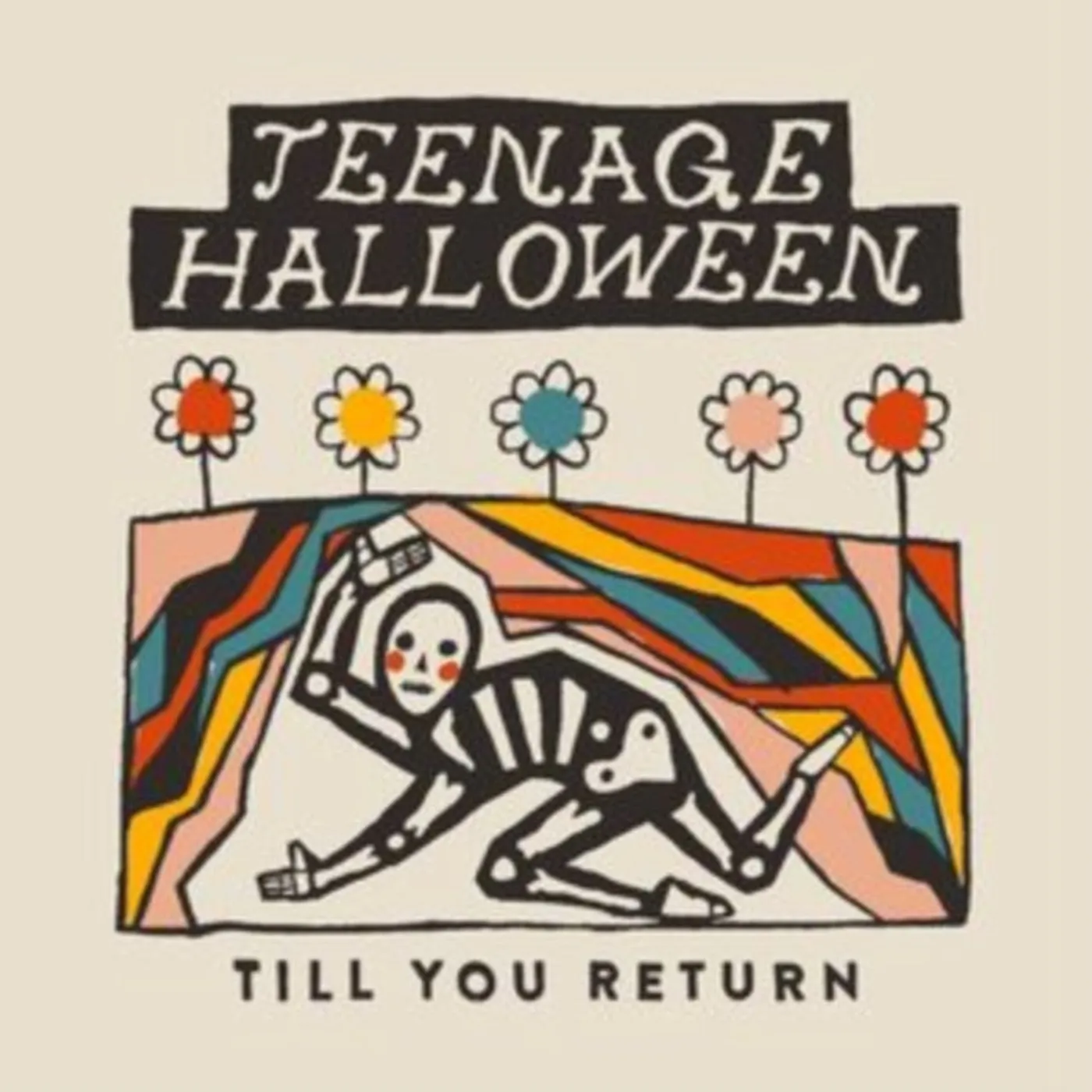 Teenage Halloween CD - Till You Return