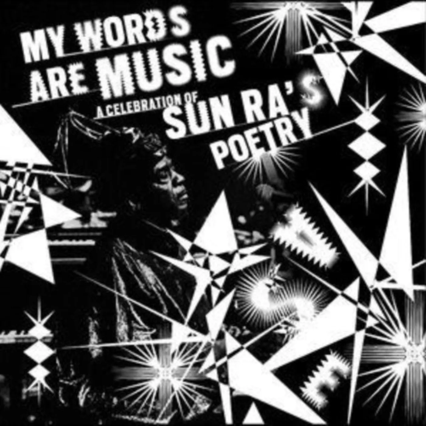 Various Artists CD - My Words Are Music: A Celebration Of Sun Ras Poetry