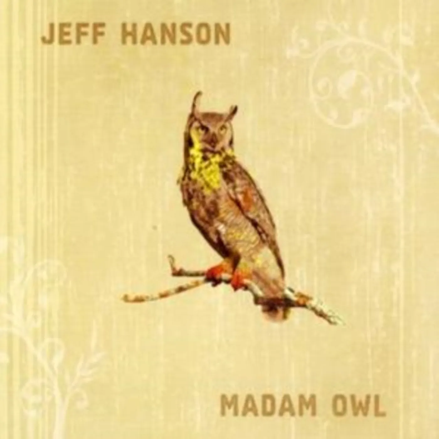 Jeff Hanson CD - Madam Owl