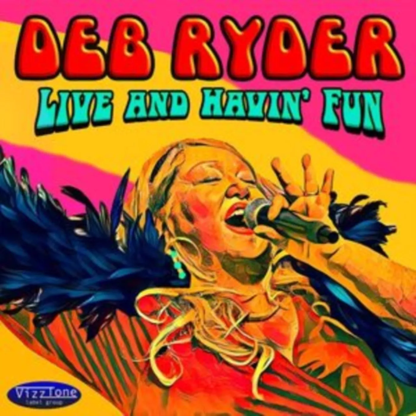 Deb Ryder CD - Live And Havin Fun