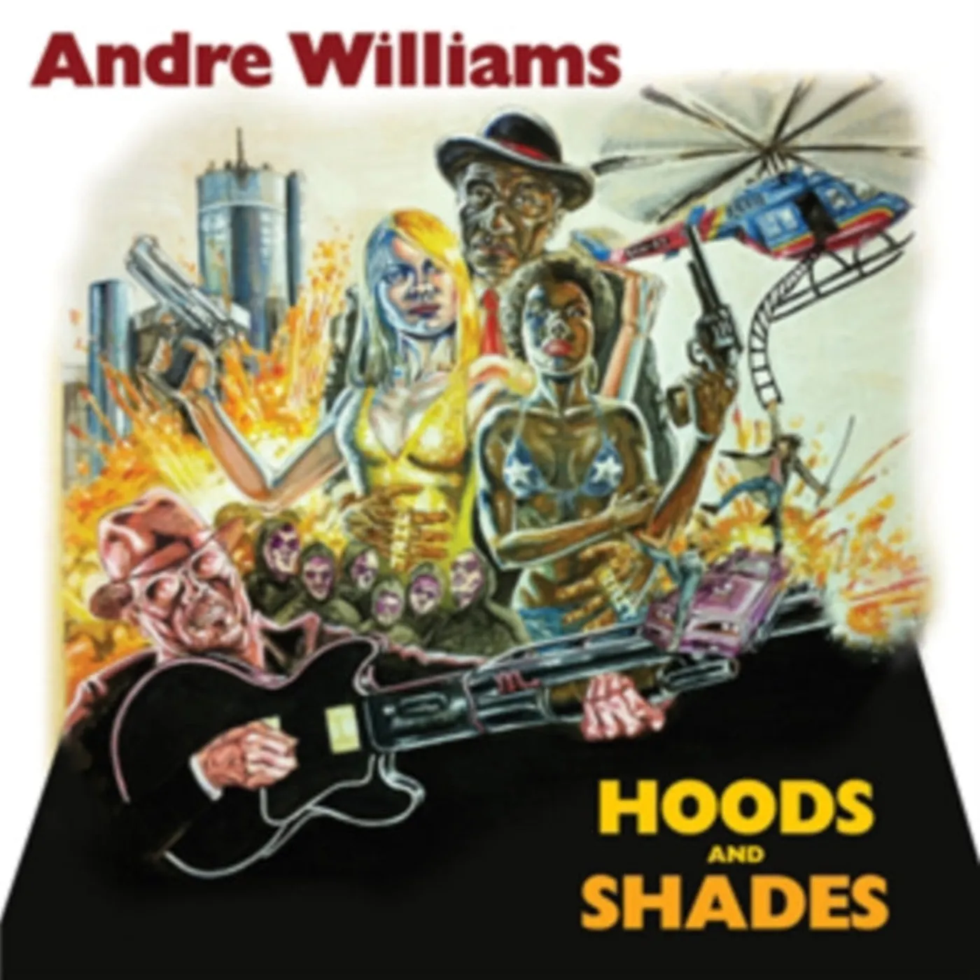 Andre Williams CD - Hoods & Shades