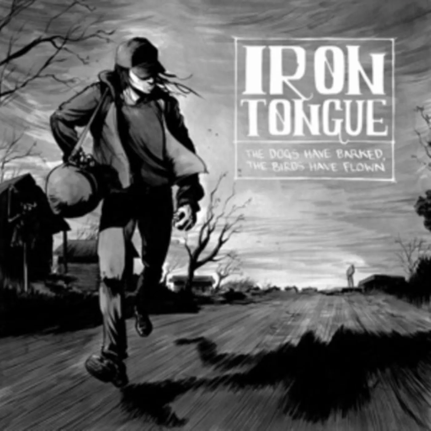 Iron Tongue CD - The Dogs Have Barked The Birds Have
