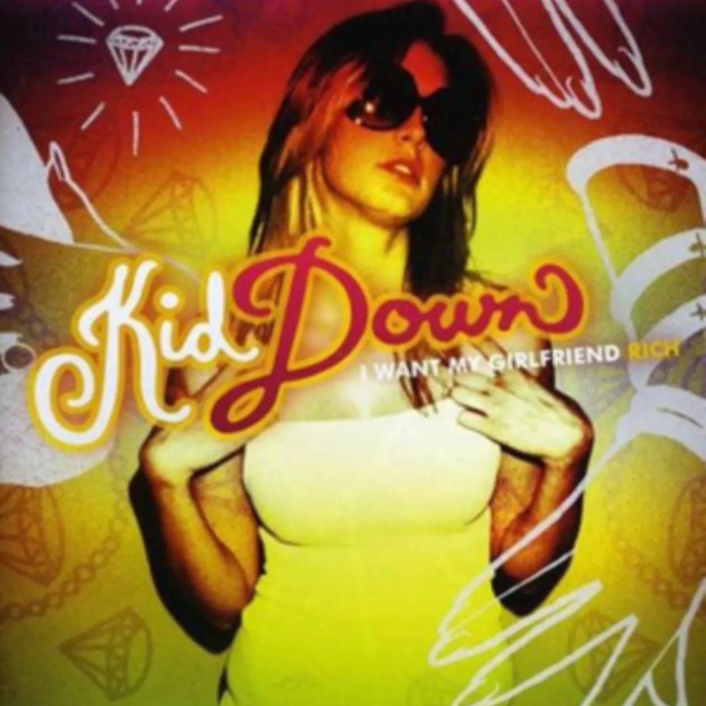 Kid Down CD - I Want My Girlfriend Rich