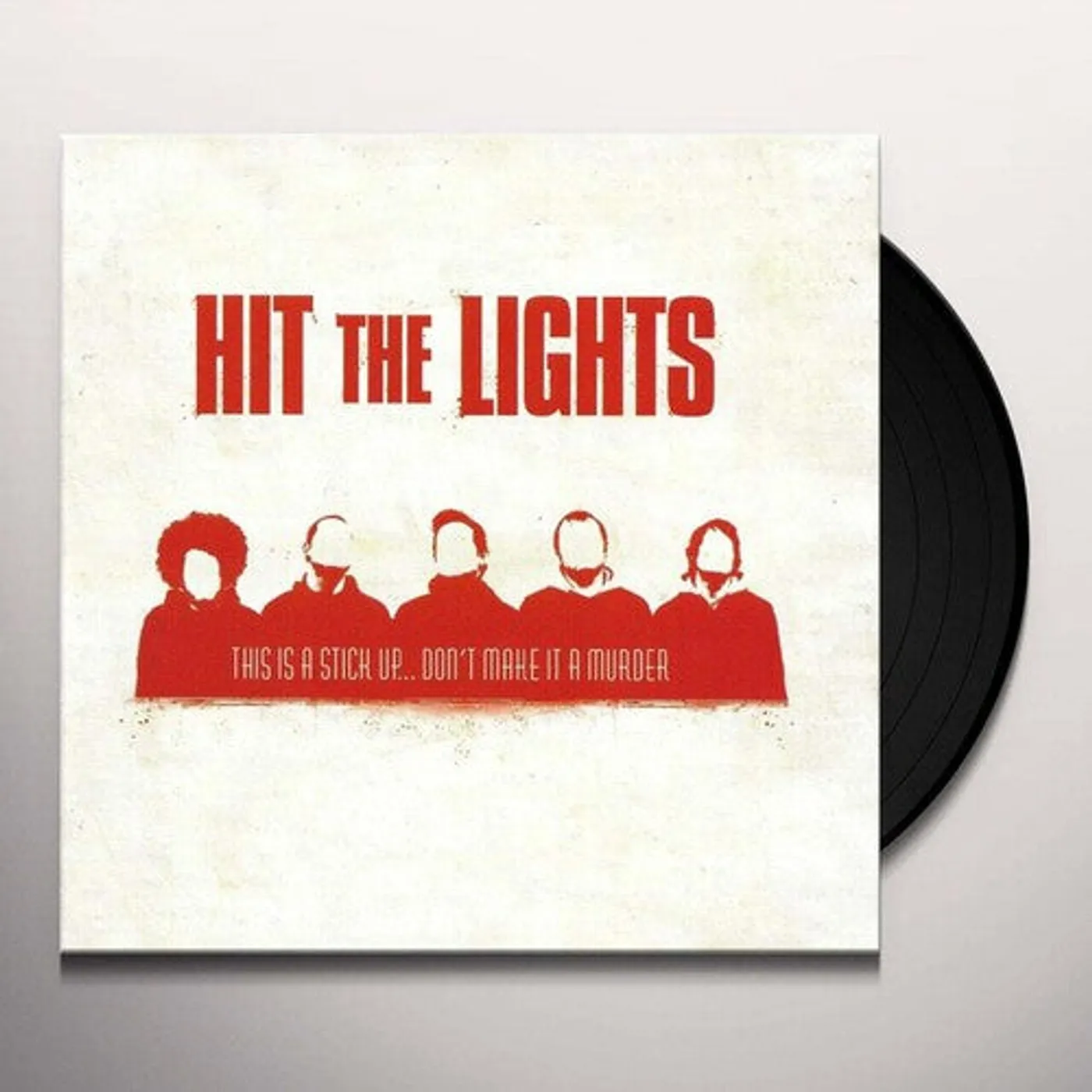 Hit The Lights LP Vinyl - This Is A Stick Up Don'T Make It A Murder (Colv)