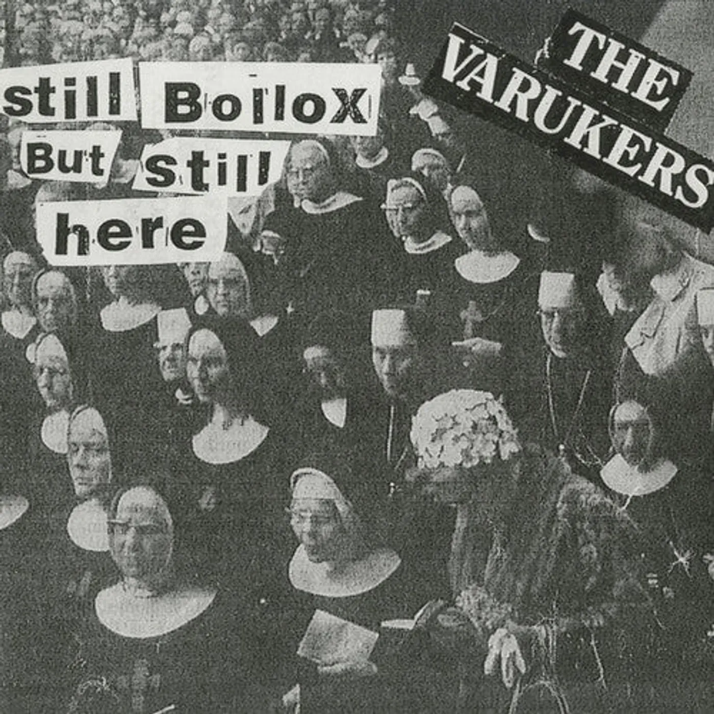The Varukers LP Vinyl - Still Bollox But Still Here - White (Colv) (Ltd)