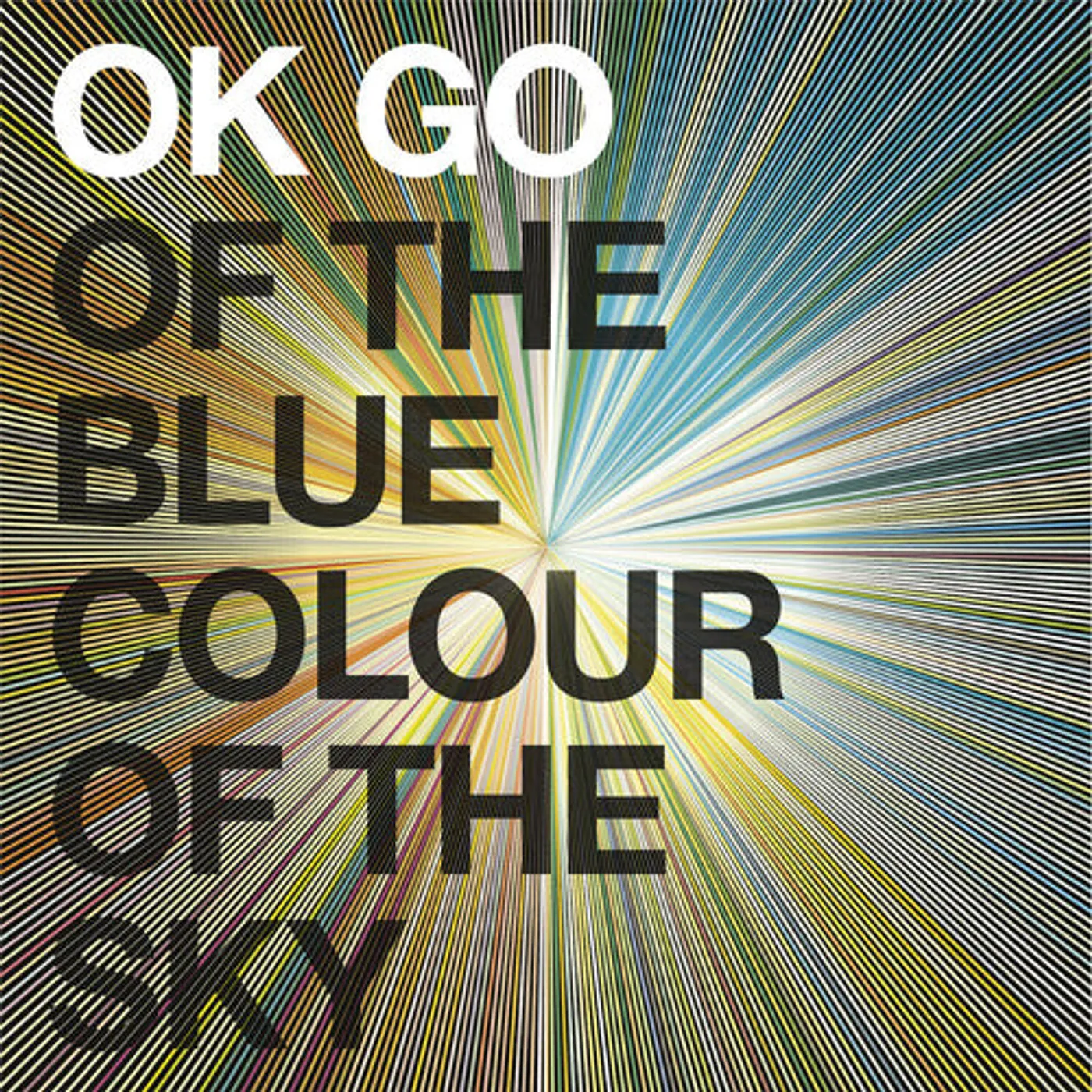 OK Go LP Vinyl - Of The Blue Colour Of The Sky (Colv) (Gate) (Ogv)