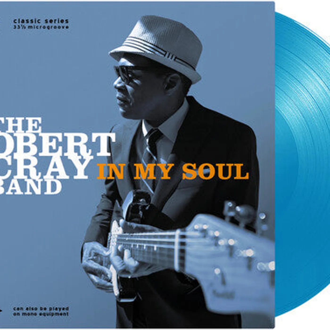 Robert Cray LP Vinyl - In My Soul (Light Blue) (Blue) (Colv) (Ofgv)