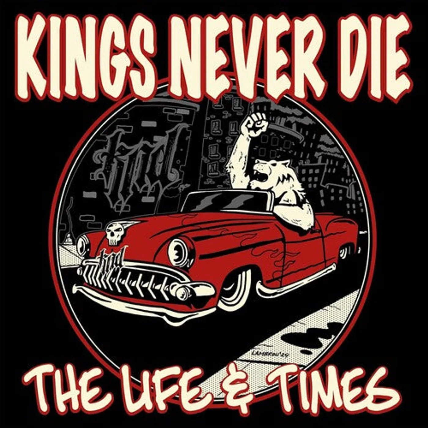 Kings Never Die LP Vinyl - Life & Times - Red (Colv) (Ltd) (Red)