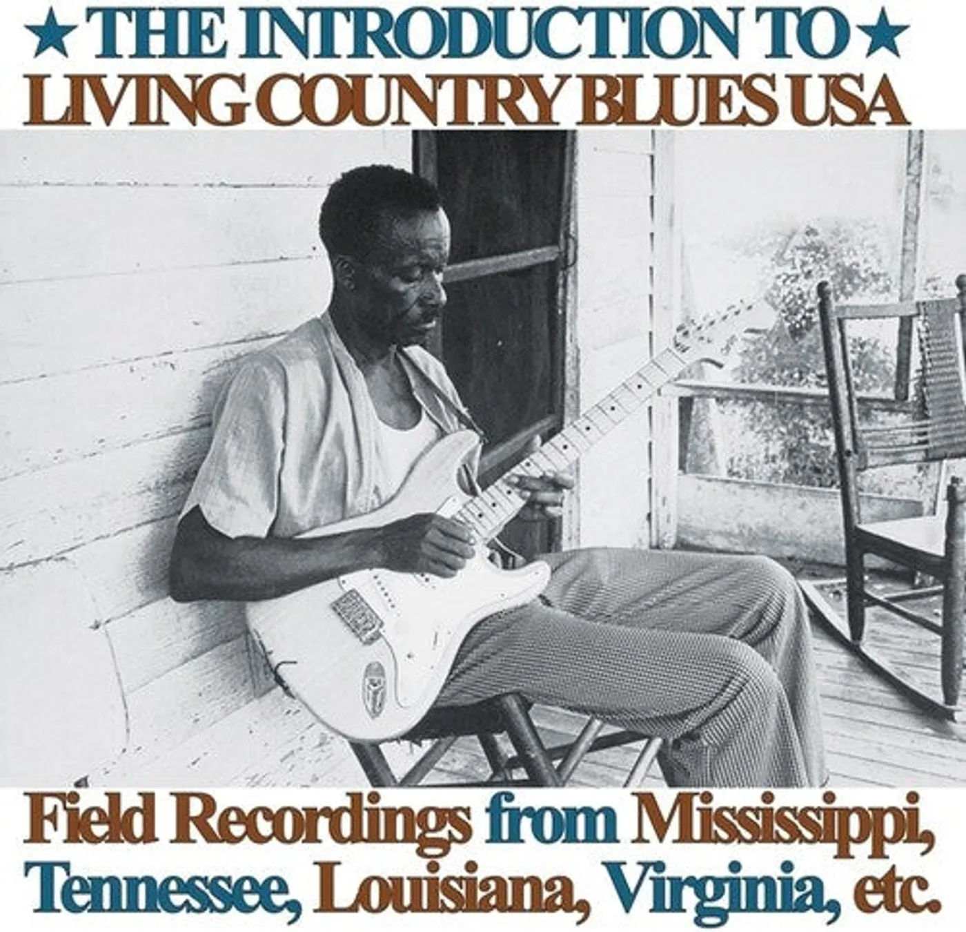 Introduction To Living Country Blues Usa: Field