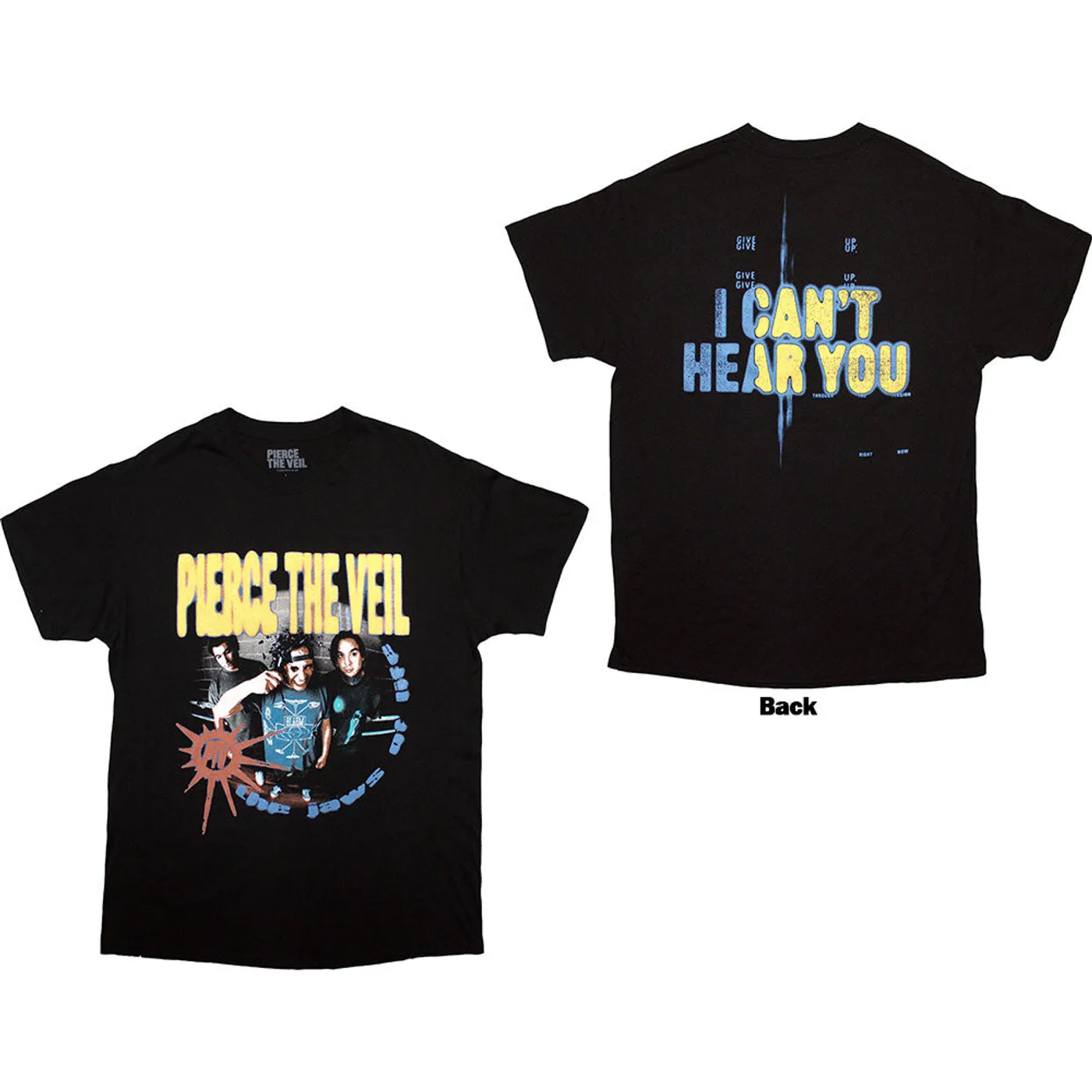 Pierce The Veil T Shirt - I Can'T Hear You