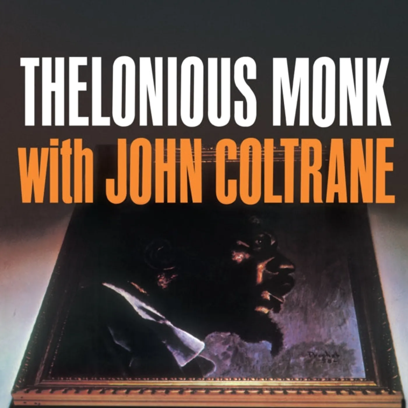 Thelonious Monk & John Coltrane LP Vinyl Record - Thelonious Monk With John Coltrane
