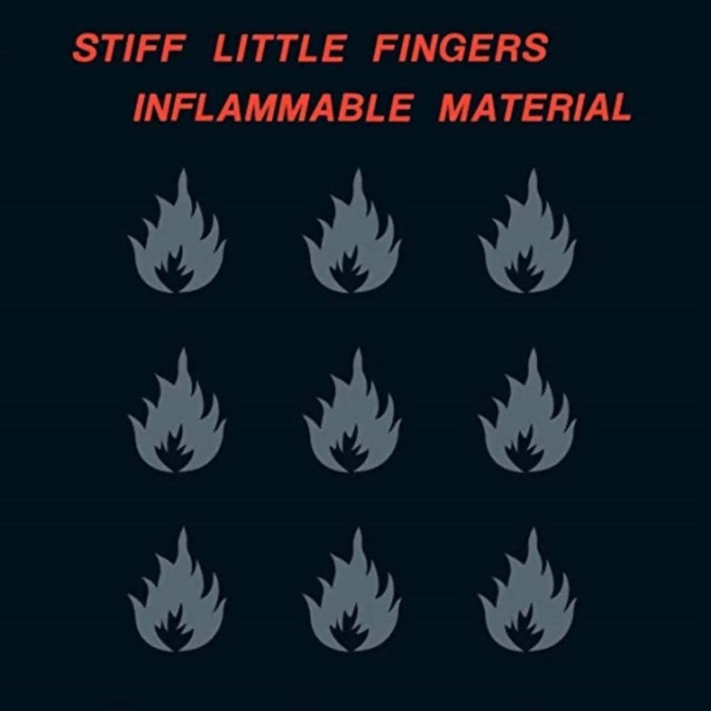 Stiff Little Fingers LP Vinyl Record - Inflammable Material