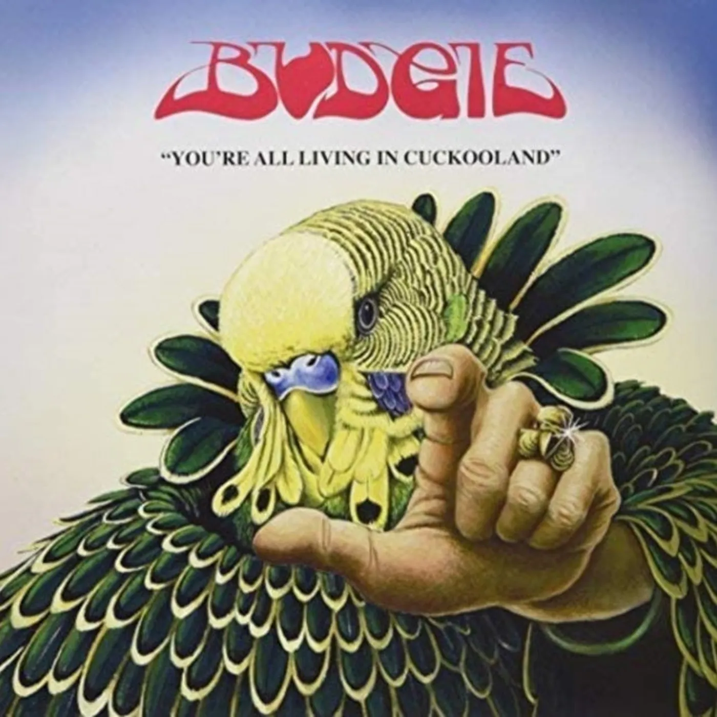 Budgie LP Vinyl Record - You'Re All Living In Cookooland