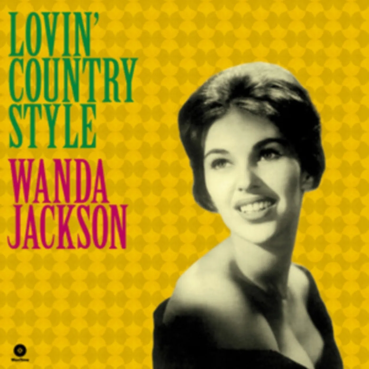 Wanda Jackson LP Vinyl Record - Lovin' Country Style