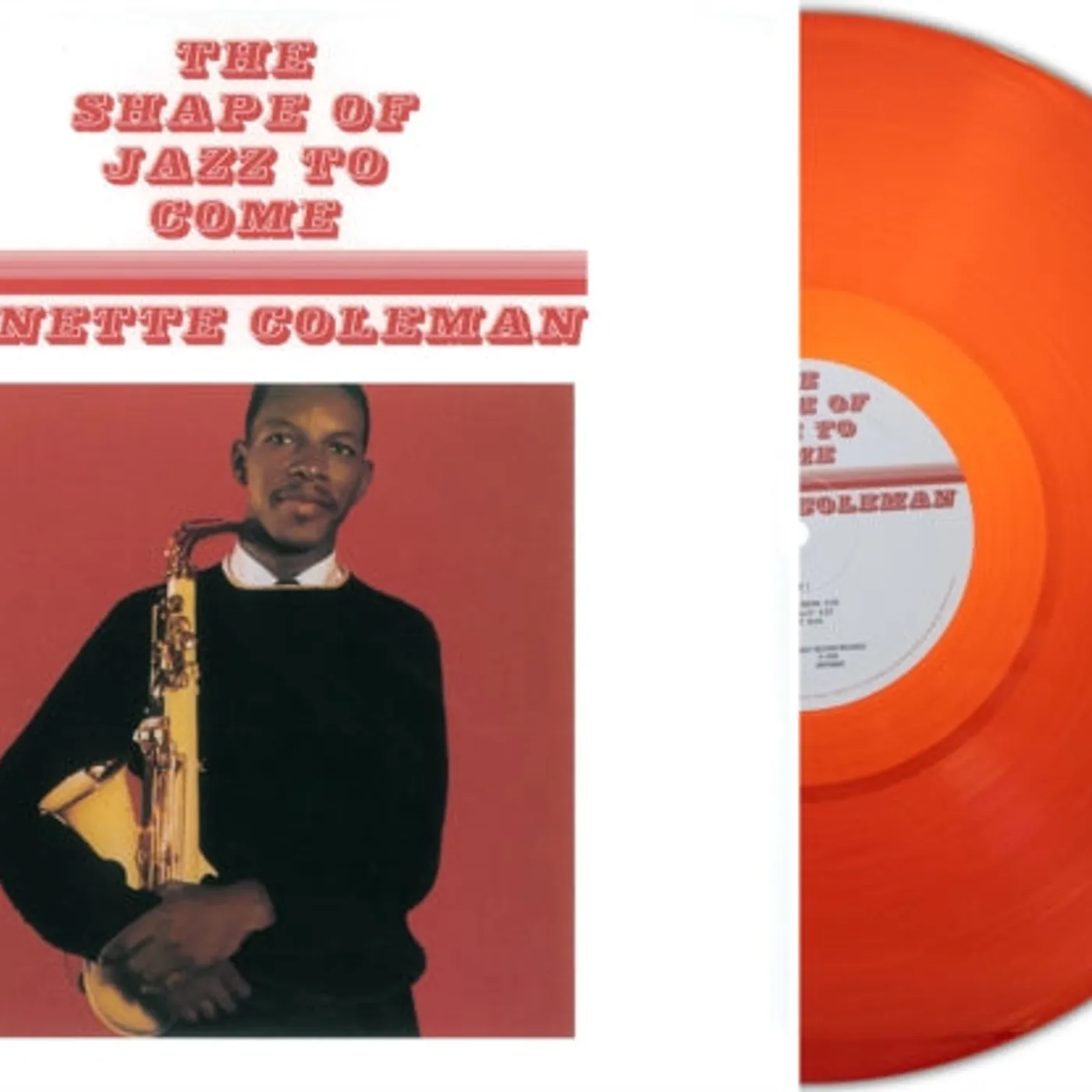 Ornette Coleman LP Vinyl Record - The Shape Of Jazz To Come (Transparent Red Vinyl)
